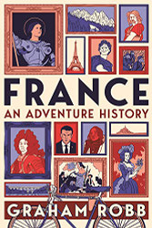 France An Adventure History (Hardback) /anglais