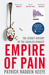 Empire of Pain (Baillie Gifford Prize 2021)