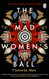 Mad Women's Ball