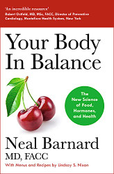 Your Body In Balance: The New Science of Food Hormones and Health