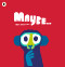 Maybe.