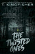 Twisted Ones