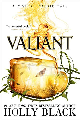 Valiant: A Modern Faerie Tale (The Modern Faerie Tales)