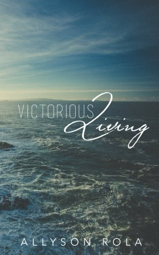 Victorious Living