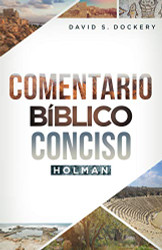 Comentario Biblico Conciso Holman / Holman Concise Bible Commentary