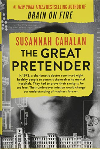 Great Pretender: The Undercover Mission That Changed Our