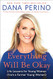 Everything Will Be Okay: Life Lessons for Young Women