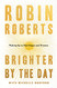 Brighter by the Day: Waking Up to New Hopes and Dreams