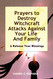 Prayers to Destroy Witchcraft Attacks Against Your Life & Family &