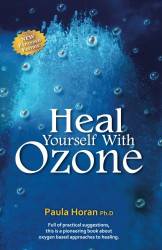 Heal Yourself With Ozone: Practical Suggestions For Oxygen Based