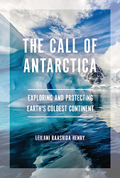 Call of Antarctica: Exploring and Protecting Earth's Coldest Continent