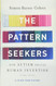 Pattern Seekers: How Autism Drives Human Invention
