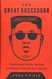 Great Successor: The Divinely Perfect Destiny of Brilliant Comrade Kim Jong Un