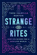 Strange Rites: New Religions for a Godless World