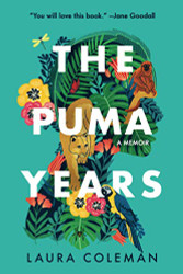 Puma Years: A Memoir