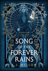 Song of the Forever Rains (The Mousai 1)