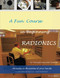 Fun Course in Beginning Radionics: Miracles in the palms of your hands