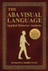 ABA Visual Language: Applied Behavior Analysis