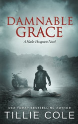 Damnable Grace (A Hades Hangmen Novel)