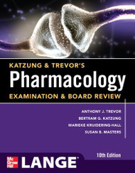 Trevor's Pharmacology Examination And Board Review