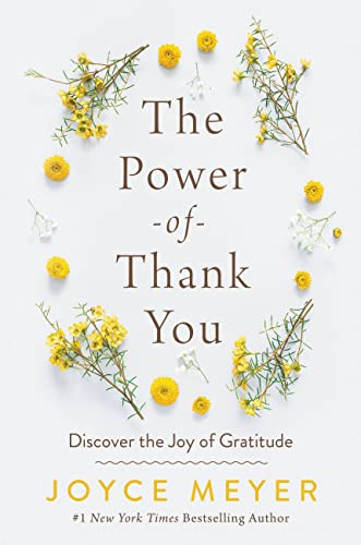 Power of Thank You: Discover the Joy of Gratitude