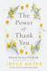 Power of Thank You: Discover the Joy of Gratitude