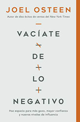 Vaciate de lo negativo