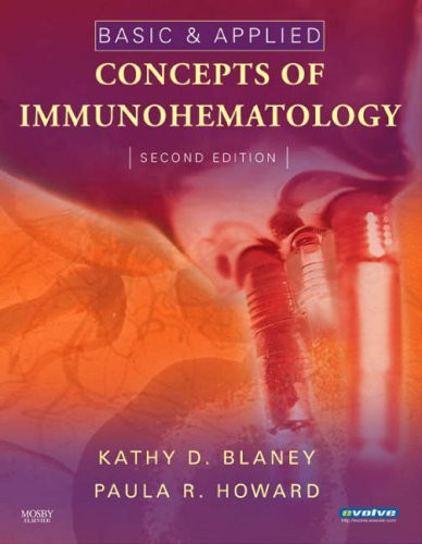 Basic And Applied Concepts Of Immunohematology