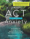 ACT with Anxiety