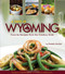 Taste of Wyoming: Favorite Recipes from the Cowboy State