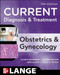 Current Diagnosis And Treatment Obstetrics And Gynecology