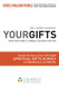 Your Gifts: Discover God's ue Design for You: Discover Gods