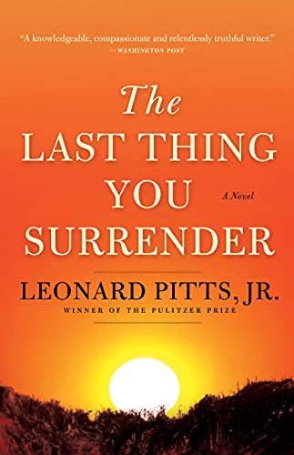 Last Thing You Surrender: A Novel of World War II