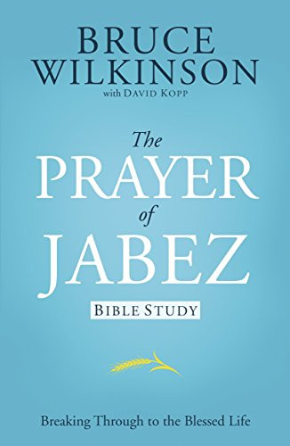 Prayer of Jabez: Bible Study