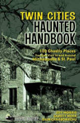 Twin Cities Haunted Handbook