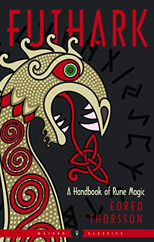Futhark: A Handbook of Rune Magic New Edition