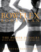 Bowflex Body Plan: The Power is Yours - Build More Muscle Lose More Fat