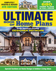 Ultimate Book of Home Plans Completely Updated & Revised