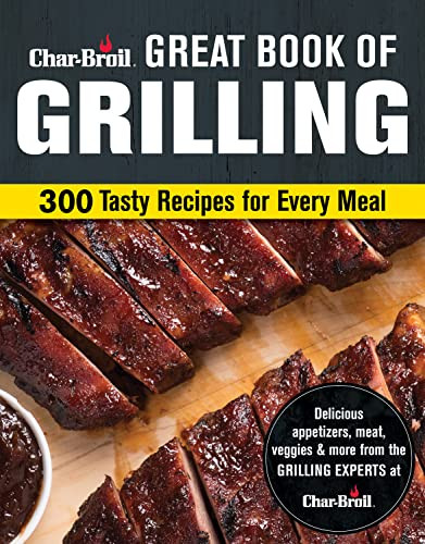 Char-Broil Great Book of Grilling