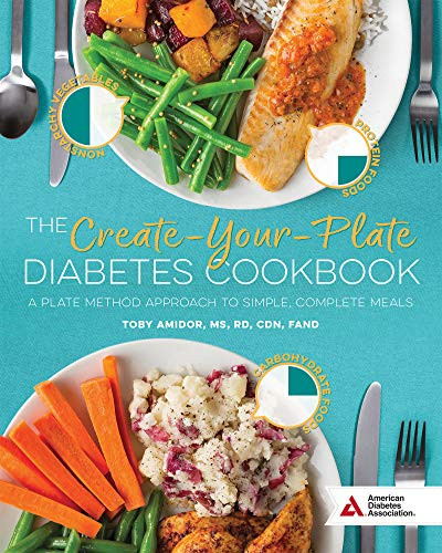 Create-Your-Plate Diabetes Cookbook