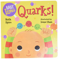 Baby Loves Quarks! (Baby Loves Science)