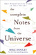 Complete Notes From the Universe