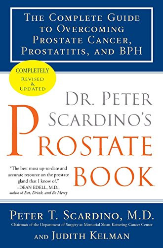 Dr. Peter Scardino's Prostate Book Revised Edition