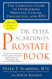 Dr. Peter Scardino's Prostate Book Revised Edition Dr. Peter Scardino's Prostate Book Revised Edition