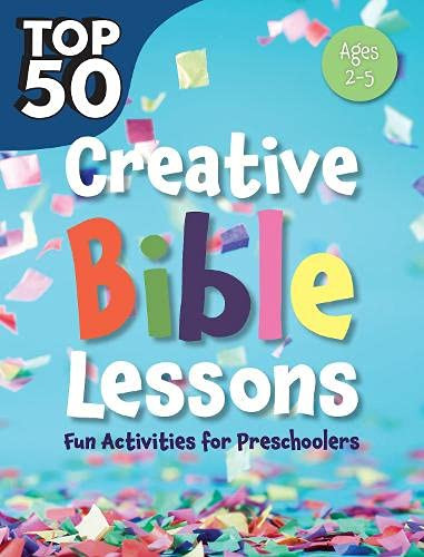 Top 50 Creative Bible Lessons Preschool: Fun Activities for Preschoolers