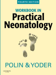 Workbook In Practical Neonatology