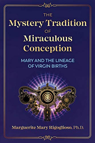 Mystery Tradition of Miraculous Conception