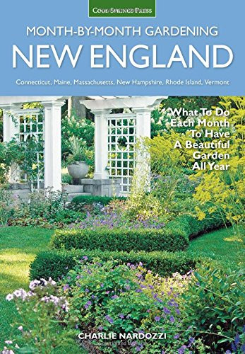 New England Month-by-Month Gardening