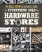 All New Illustrated Guide to Everything Sold in Hardware Stores