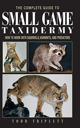 Complete Guide to Small Game Taxidermy
